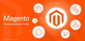 magento development tools