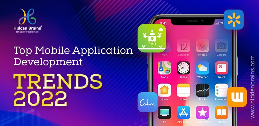 Mobile Application Development Trends in 2022