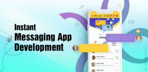 Instant Messaging Application Development
