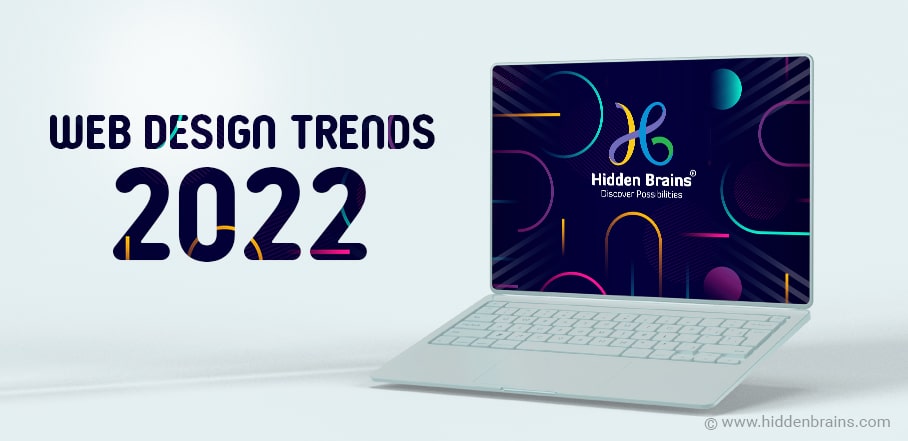 What will be the biggest web design trends this year 2022