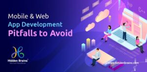 Mobile & Web App Development Challenges