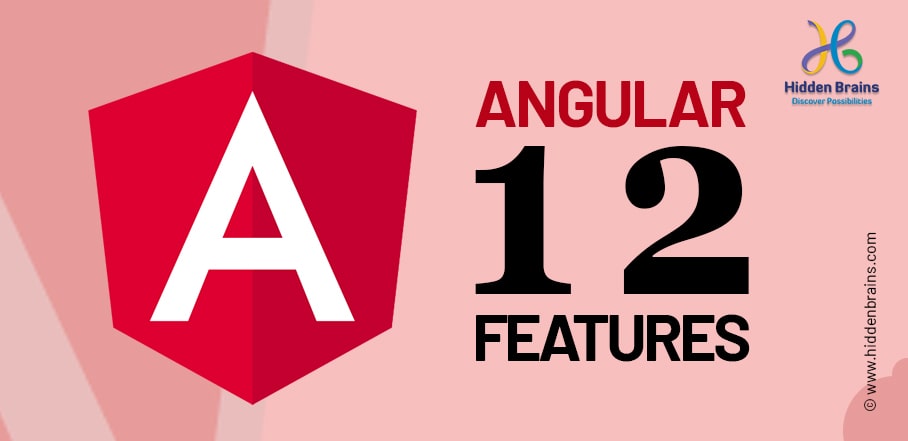 Angular 12 Features