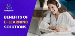 Benefits of Custom eLearning Solutions