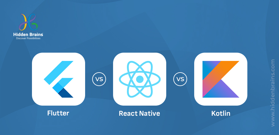 Difference between flutter, react native and kotlin