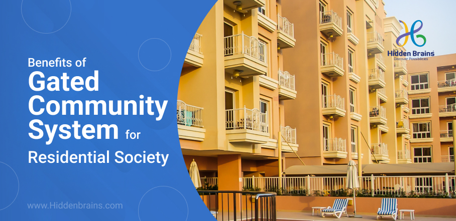 Benefits of Gated Community System