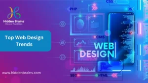 24+ Game Changing Top Web Design Trends in 2025
